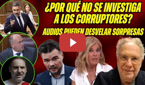 Embedded thumbnail for ¿GRABACIONES KOLDO AFECTAN AL PP? ¡PÁNICO GÉNOVA! ABASCAL MATÓN. ÁBALOS TORRENTE. FEIJÓO AMIGO NARCO