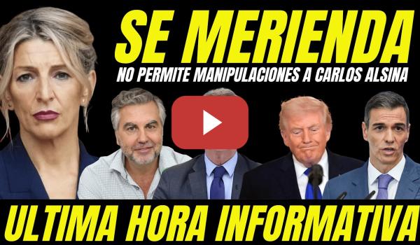 Embedded thumbnail for YOLANDA DÍAZ SE MERIENDA A CARLOS ALSINA "NO PERMITE BULOS SOBRE GOBIERNO PEDRO SÁNCHEZ"