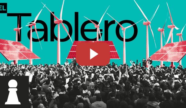 Embedded thumbnail for ♟ ¿Energía pública o apagón privado? | EL TABLERO