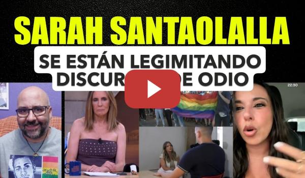 Embedded thumbnail for Sarah Santsaolla. Se están legitimando delitos de odio. Benialí. Oubiña.