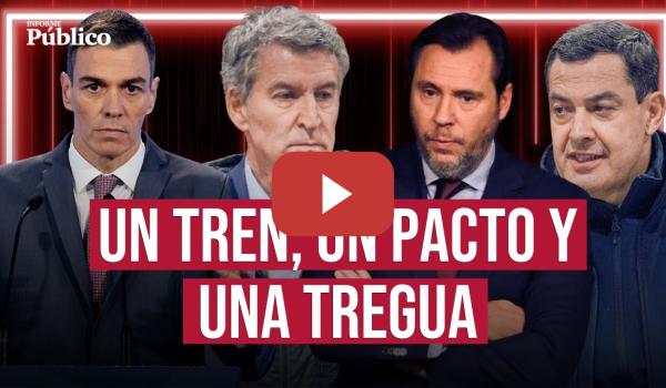 Embedded thumbnail for El accidente en Adamuz una semana después y el caos en la sanidad madrileña | Informe Público