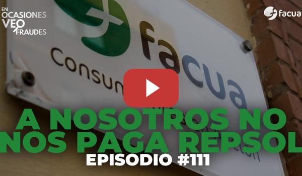 Embedded thumbnail for A NOSOTROS NO NOS PAGA REPSOL  | En Ocasiones Veo Fraudes #111