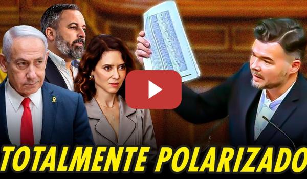 Embedded thumbnail for GABRIEL RUFIÁN TOTALMENTE POLARIZADO Y LLAMANDO A LAS COSAS POR SU NOMBRE