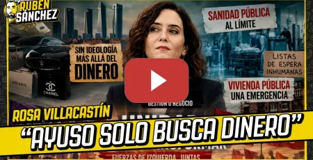 Embedded thumbnail for Ayuso no tiene ideología, solo busca el dinero. Un diagnóstico sobre Madrid y la izquierda