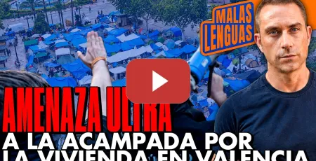 Embedded thumbnail for NI LA LLUVIA NI LOS ULTRAS pueden con las ACAMPADAS POR LA VIVIENDA | Malas Lenguas