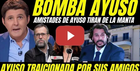 Embedded thumbnail for AMISTADES DE AYUSO FILTRAN BOMBAZO "CONFIRMA RUPTURA CON NOVIO AYUSO POR PROBLEMAS JUDICIALES"