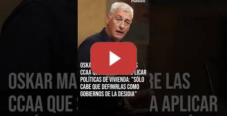 Embedded thumbnail for Oskar Matute, sobre las CCAA que se niegan a aplicar la ley de vivienda: "Gobiernos de la desidia"