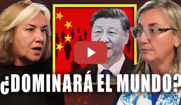 Embedded thumbnail for 🇨🇳🔥 ¿Sustituirá CHINA a ESTADOS UNIDOS? Expertas nos dan las claves