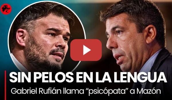 Embedded thumbnail for Gabriel Rufián destroza a Mazón y a toda la derecha en menos de 30 segundos