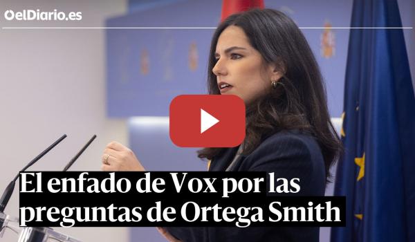 Embedded thumbnail for Vox se queja de las preguntas sobre Ortega Smith: "Si lo hace Ayuso, es una renovación"