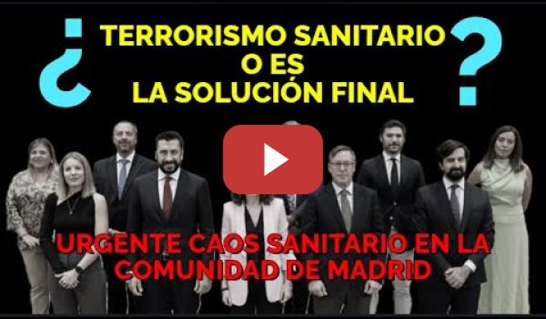 Embedded thumbnail for URGENTE !!! Terror Sanitario en Madrid que no ven en el PP de Ayuso