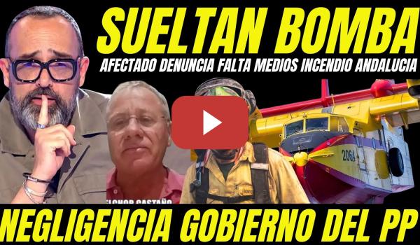 Embedded thumbnail for FEIJÓO TIEMBLA "RISTO MEJIDE DESTAPA NEGLIGENCIA DEL PP INCENDIOS ANDALUCÍA"