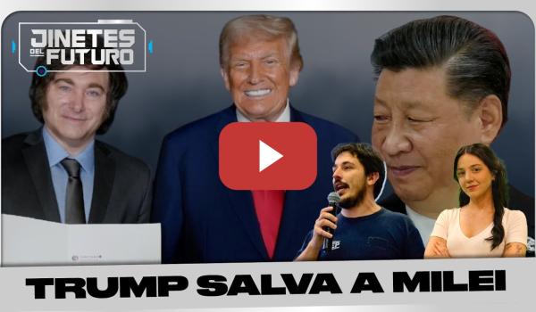 Embedded thumbnail for MILEI TÍTERE DE TRUMP CONTRA CHINA. INCLUSIÓN PARA LIBERAD@S. TRIPLE FEMICIDIO| JINETES DEL FUTURO 🏇